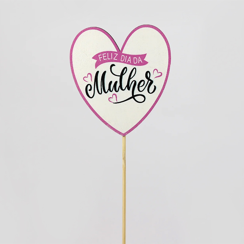 Pick Mad. Feliz dia da Mulher ( 6 Un) A